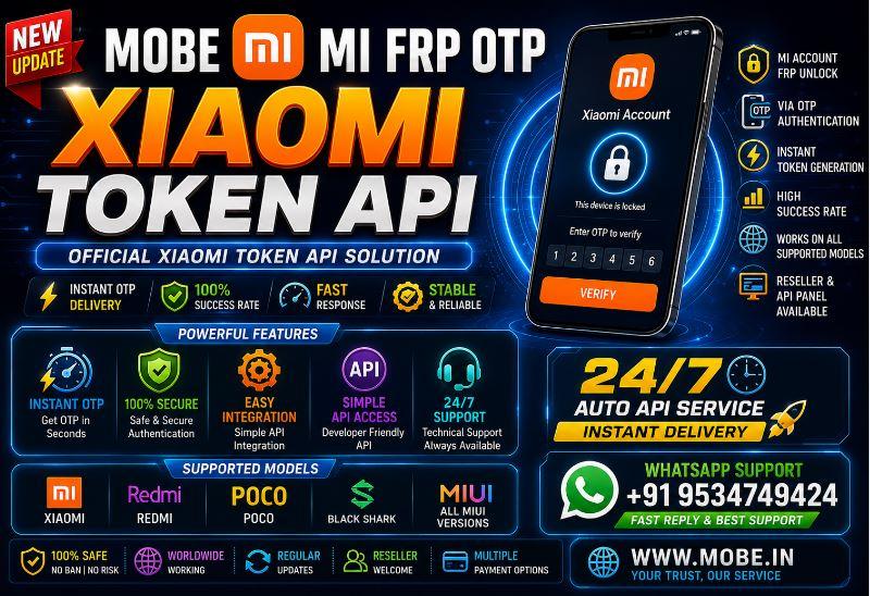 Mobe Mi Frp OTP Xiaomi Token API 