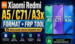 Mi Xiaomi Redmi (A5-C71-A3x) FormatFrp Tool